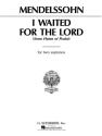 Felix Mendelssohn Bartholdy, I Waited For The Lord Soprano / Mezzo-Soprano + piano Buch