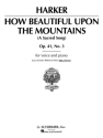 F. Flaxington Harker, How Beautiful upon the Mountains High Voice and Piano Buch