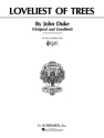 John Duke, Loveliest of Trees Medium Low Voice and Piano Buch