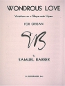 Samuel Barber, Wondrous Love Orgel Buch