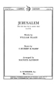 C. Hubert Parry, Jerusalem And Did Those Feet In Ancient Time SATB Chorpartitur