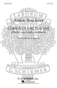 Anton Bruckner, Christus Factus Est - Christ Was Made Obedient SATB a Cappella Chorpartitur