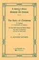 H. Alexander Matthews, Story of Christmas SATB Chorpartitur