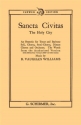 Ralph Vaughan Williams, Sancta Civitas (The Holy City) SATB Chorpartitur