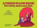 Third Piano Book for Little Jacks and Jills for piano