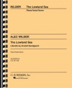 A Wilder, The Lowland Sea - Vocal Score Vocal Klavierauszug