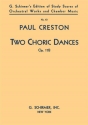 Paul Creston, 2 Choric Dances, Op. 17b Orchestra Partitur