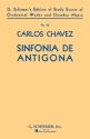 Carlos Chvez, Sinfonia de Antigona (Symphony No. 1) (1933) Orchestra Partitur