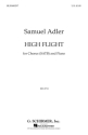 S Adler, High Flight SATB and Piano Chorpartitur