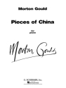 Morton Gould, Pieces of China (a Six-Movement Suite) Klavier Buch