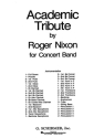 Roger Nixon, Academic Tribute Concert Band Partitur