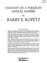 Barry E. Kopetz, Fantasy on a Theme by Samuel Barber Concert Band Partitur