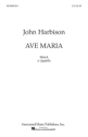 John Harbison, Ave Maria SSAA a Cappella Chorpartitur