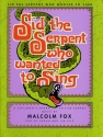 Malcolm Fox, Sid The Serpent Who Wanted To Sing Vocal Klavierauszug