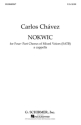 Carlos Chvez, Nokwic SATB Chorpartitur