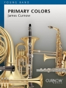 James Curnow, Primary Colors Concert Band/Harmonie Partitur + Stimmen