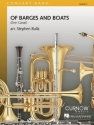 Of Barges and Boats Concert Band/Harmonie Partitur + Stimmen