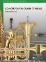 Mike Hannickel, Concerto for Crash Cymbals Concert Band/Harmonie Partitur