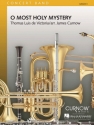 Toms Luis de Victoria, O Most Holy Mystery Concert Band/Harmonie Partitur + Stimmen