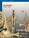 William Himes, Accolade Concert Band/Harmonie Partitur