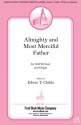 Edwin T. Childs, Almighty and Most Merciful Father SATB Chorpartitur