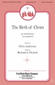 Richard A. Nichols, The Birth of Christ SATB Chorpartitur