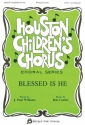 J. Paul Williams_Rob Landes, Blessed Is He SATB Chorpartitur