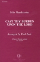 Felix Mendelssohn Bartholdy, Ca Thy Burden Upon The Lord SATB Chorpartitur