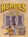 Heroes Of The Faith - Teacher?s Edition Children's Choir Partitur