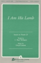 J. Paul Williams_Lloyd Larson, I Am His Lamb SATB Chorpartitur