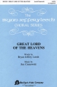 Bryan Jeffery Leech_Jim Cismowski, Great Lord Of The Heavens SATB Chorpartitur