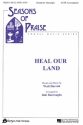 Bob Burroughs_Walt Harrah, Heal Our Land SATB Chorpartitur