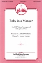 J. Paul Williams_Laura Manzo, Baby In A Manger Chor Chorpartitur