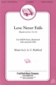 J.A.C. Redford, Love Never Fails With Cello Part Chor Chorpartitur