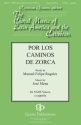 Jose Mena, Por Los Caminos SATB a Cappella Chorpartitur