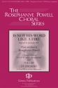 Rosephanye Powell, Is Not His Word like a Fire SATB Chorpartitur