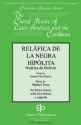 Relafica Del La Negra Hipolita, Nodriza De Bolivar SSAA Chorpartitur