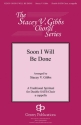 Soon I Will Be Done SATB a Cappella Chorpartitur