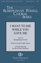 Rosephanye Powell, I Want to Die While You Love Me SSAA Chorpartitur