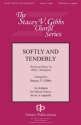 Softly and Tenderly SATB a Cappella Chorpartitur