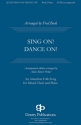 Sing On, Dance On SATB Chorpartitur