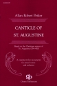 Allan Robert Petker, Canticle Of St. Augustine SATB Chorpartitur