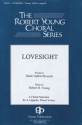 Robert Young, Lovesight SATB Chorpartitur