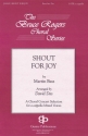 Martin Bass, Shout For Joy SATB Chorpartitur