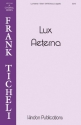 Frank Ticheli, Lux Aeterna SATB Chorpartitur