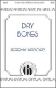 Jeremy M. Nabors, Dry Bones SSATB Chorpartitur