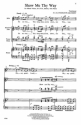 Show Me Thy Way SATB, Solo, Piano Chorpartitur