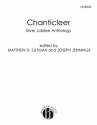 Chanticleer Silver Jubilee Anthology Gemischter Chor Chorpartitur