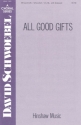 David Schwoebel, All Good Gifts SATB and Keyboard Chorpartitur