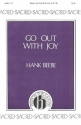 Hank Beebe, Go Out With Joy SATB or Unison, Keyboard Chorpartitur